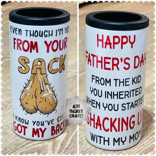 Not from your sack tumbler